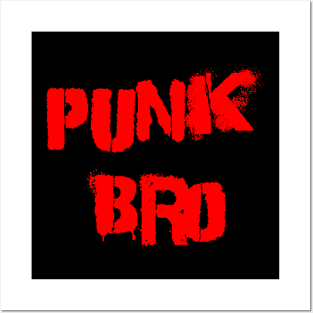 Punk bro Posters and Art